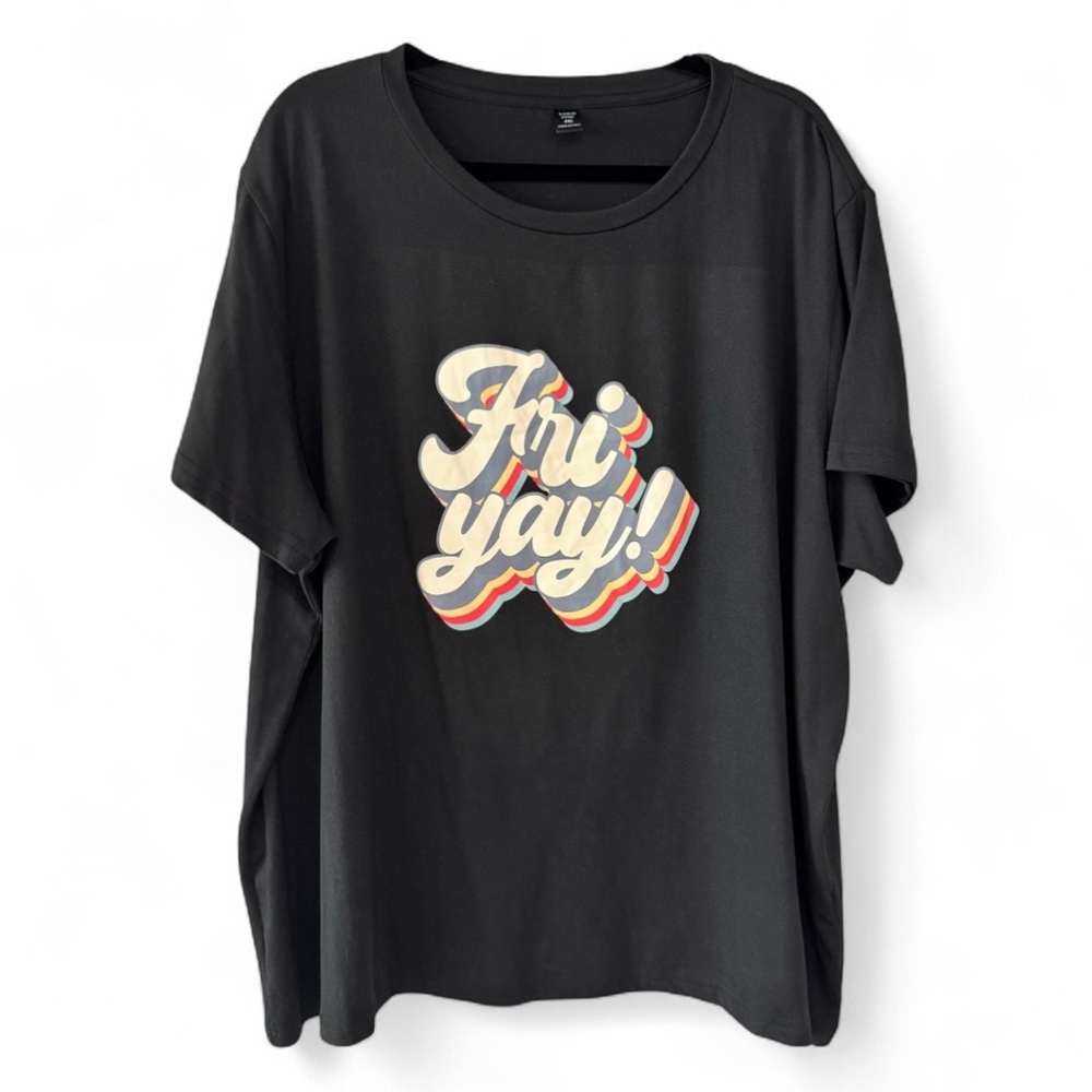 Black Graphic Tee with 'Fri Yay' Print Short Sleeve T-Shirt Women’s Size 4X